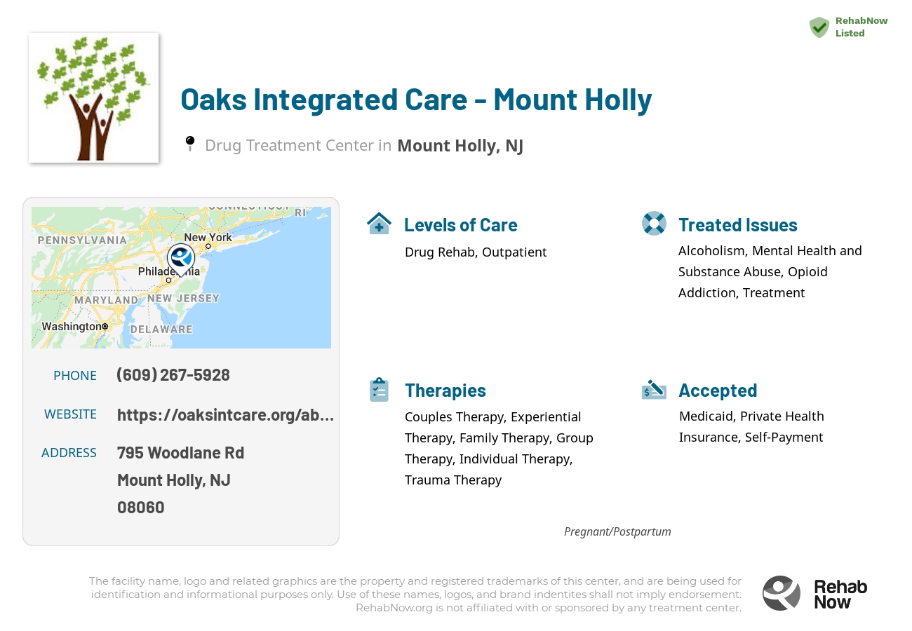 Helpful reference information for Oaks Integrated Care - Mount Holly, a drug treatment center in New Jersey located at: 795 Woodlane Rd, Mount Holly, NJ 08060, including phone numbers, official website, and more. Listed briefly is an overview of Levels of Care, Therapies Offered, Issues Treated, and accepted forms of Payment Methods.