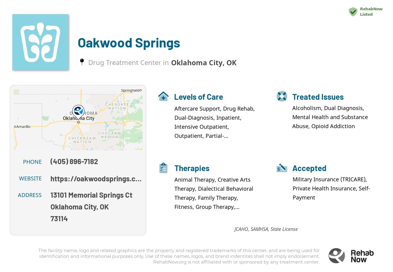 Helpful reference information for Oakwood Springs, a drug treatment center in Oklahoma located at: 13101 Memorial Springs Ct, Oklahoma City, OK 73114, including phone numbers, official website, and more. Listed briefly is an overview of Levels of Care, Therapies Offered, Issues Treated, and accepted forms of Payment Methods.