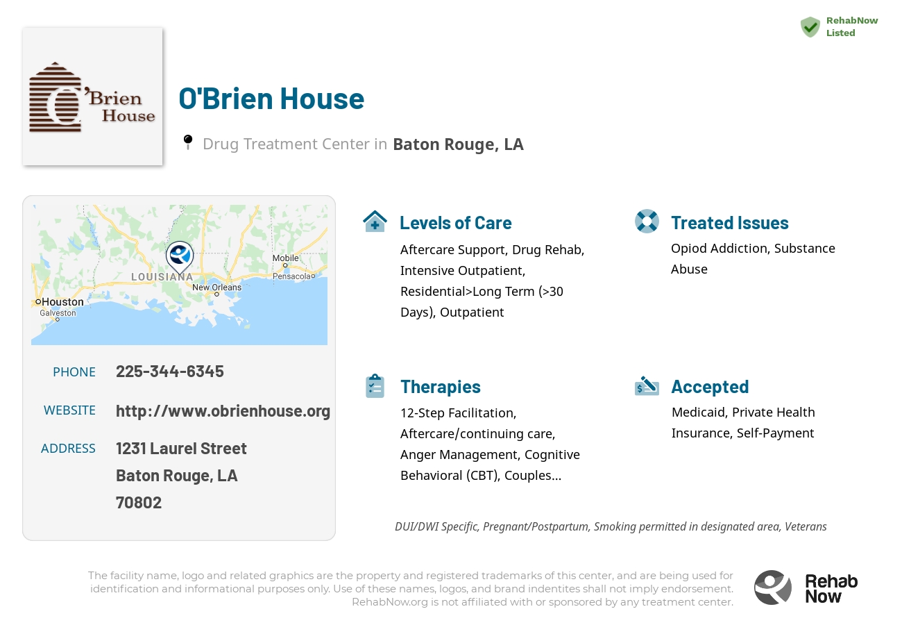 Helpful reference information for O'Brien House, a drug treatment center in Louisiana located at: 1231 Laurel Street, Baton Rouge, LA 70802, including phone numbers, official website, and more. Listed briefly is an overview of Levels of Care, Therapies Offered, Issues Treated, and accepted forms of Payment Methods.