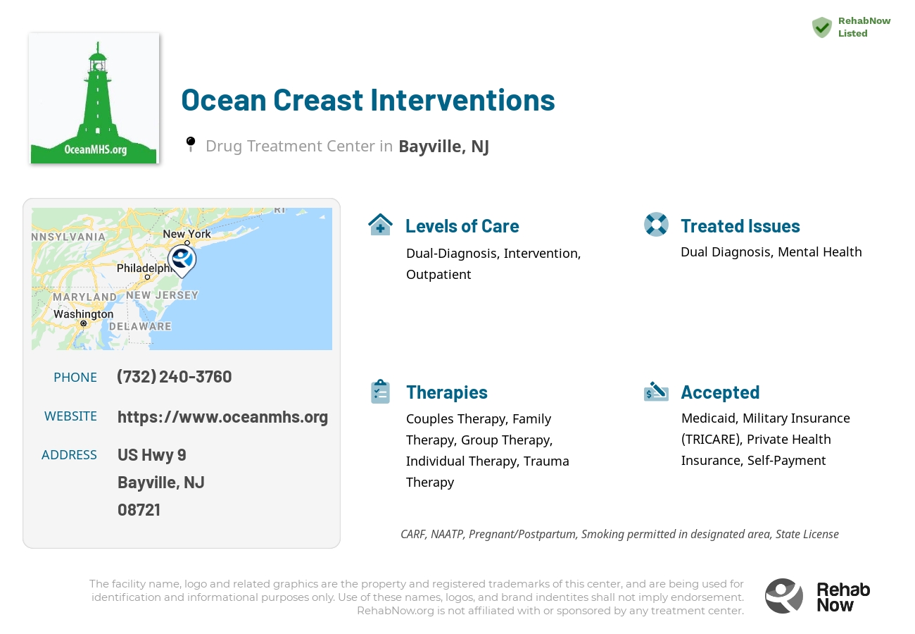 Helpful reference information for Ocean Creast Interventions, a drug treatment center in New Jersey located at: US Hwy 9, Bayville, NJ 08721, including phone numbers, official website, and more. Listed briefly is an overview of Levels of Care, Therapies Offered, Issues Treated, and accepted forms of Payment Methods.