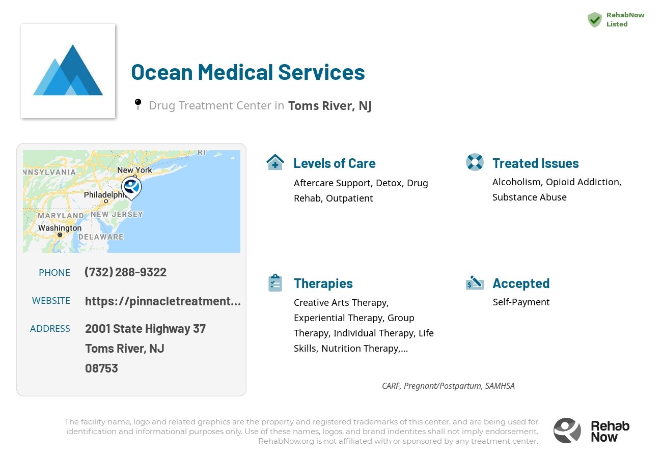 Helpful reference information for Ocean Medical Services, a drug treatment center in New Jersey located at: 2001 State Highway 37, Toms River, NJ 08753, including phone numbers, official website, and more. Listed briefly is an overview of Levels of Care, Therapies Offered, Issues Treated, and accepted forms of Payment Methods.