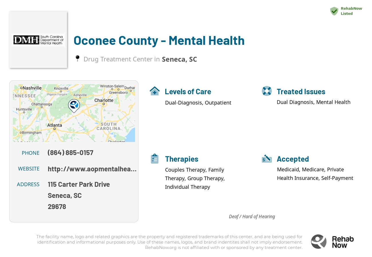 Helpful reference information for Oconee County - Mental Health, a drug treatment center in South Carolina located at: 115 115 Carter Park Drive, Seneca, SC 29678, including phone numbers, official website, and more. Listed briefly is an overview of Levels of Care, Therapies Offered, Issues Treated, and accepted forms of Payment Methods.