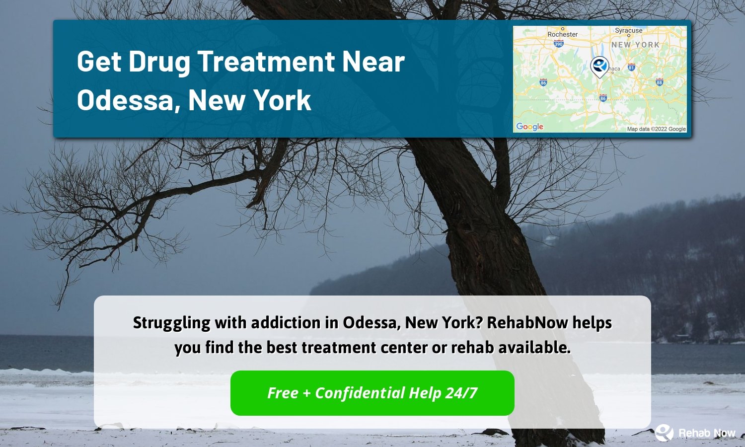 Struggling with addiction in Odessa, New York? RehabNow helps you find the best treatment center or rehab available.