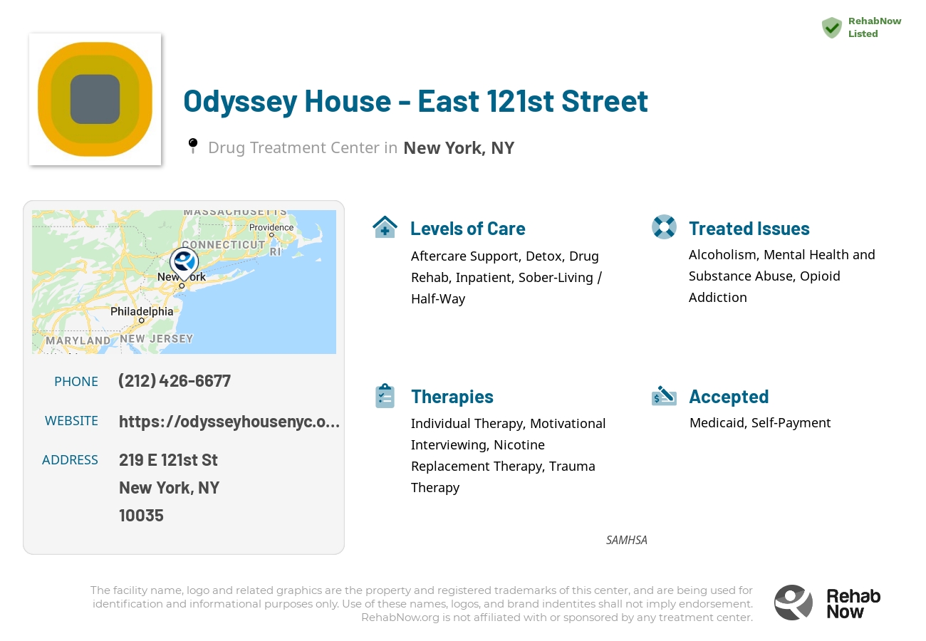 Helpful reference information for Odyssey House - East 121st Street, a drug treatment center in New York located at: 219 E 121st St, New York, NY 10035, including phone numbers, official website, and more. Listed briefly is an overview of Levels of Care, Therapies Offered, Issues Treated, and accepted forms of Payment Methods.