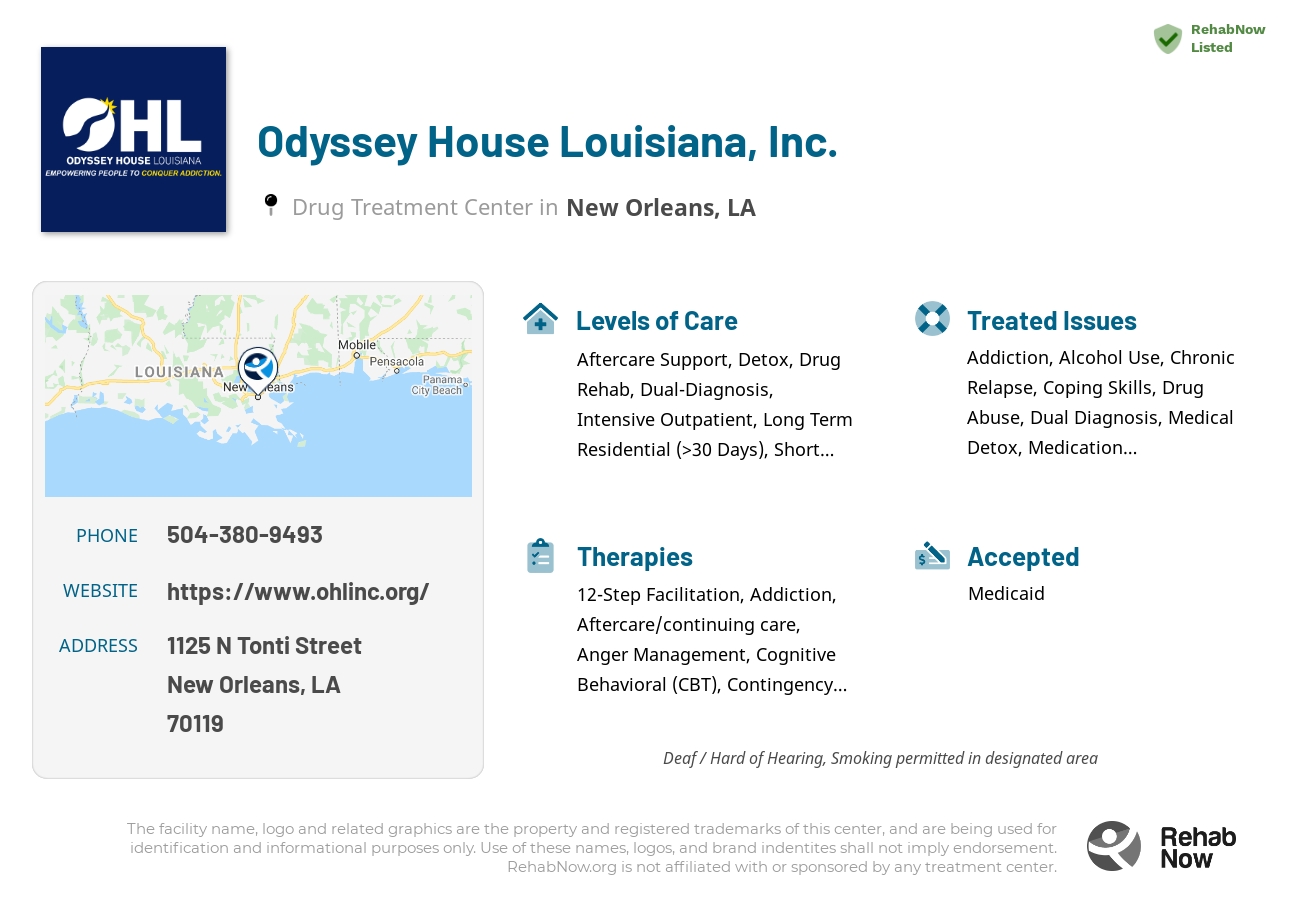 Helpful reference information for Odyssey House Louisiana, Inc., a drug treatment center in Louisiana located at: 1125 N Tonti Street, New Orleans, LA 70119, including phone numbers, official website, and more. Listed briefly is an overview of Levels of Care, Therapies Offered, Issues Treated, and accepted forms of Payment Methods.