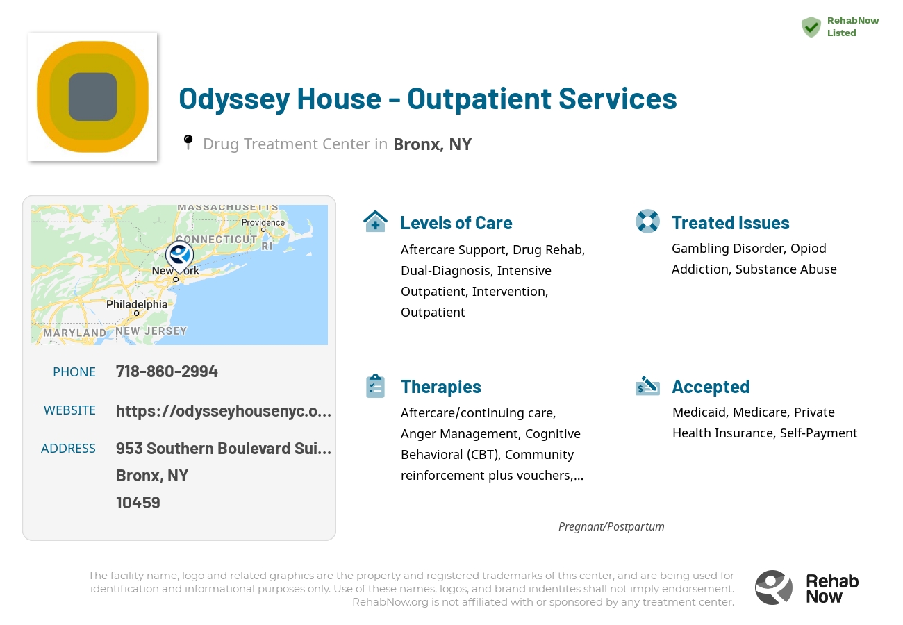 Helpful reference information for Odyssey House - Outpatient Services, a drug treatment center in New York located at: 953 Southern Boulevard Suite 301, Bronx, NY 10459, including phone numbers, official website, and more. Listed briefly is an overview of Levels of Care, Therapies Offered, Issues Treated, and accepted forms of Payment Methods.