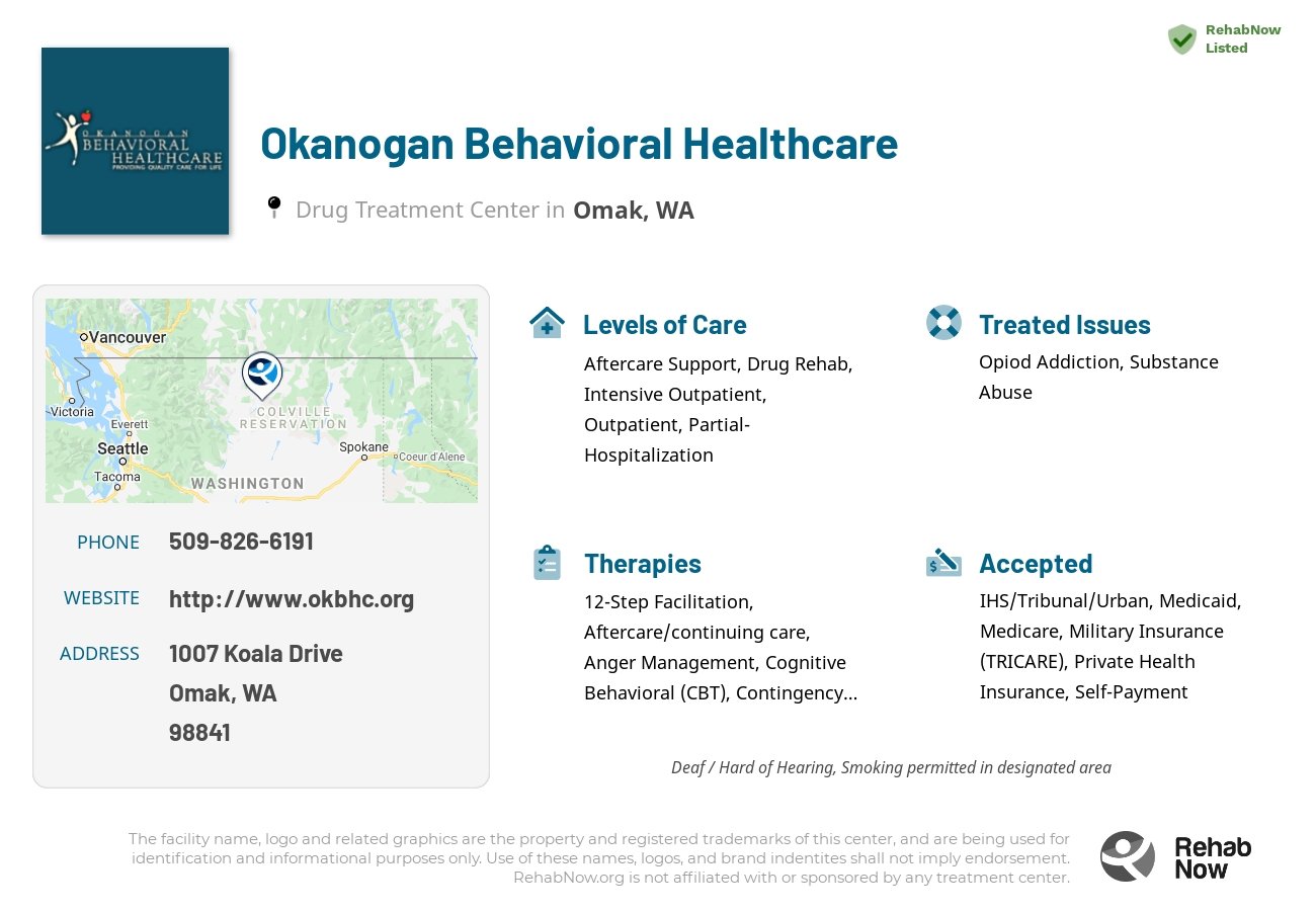 Helpful reference information for Okanogan Behavioral Healthcare, a drug treatment center in Washington located at: 1007 Koala Drive, Omak, WA 98841, including phone numbers, official website, and more. Listed briefly is an overview of Levels of Care, Therapies Offered, Issues Treated, and accepted forms of Payment Methods.