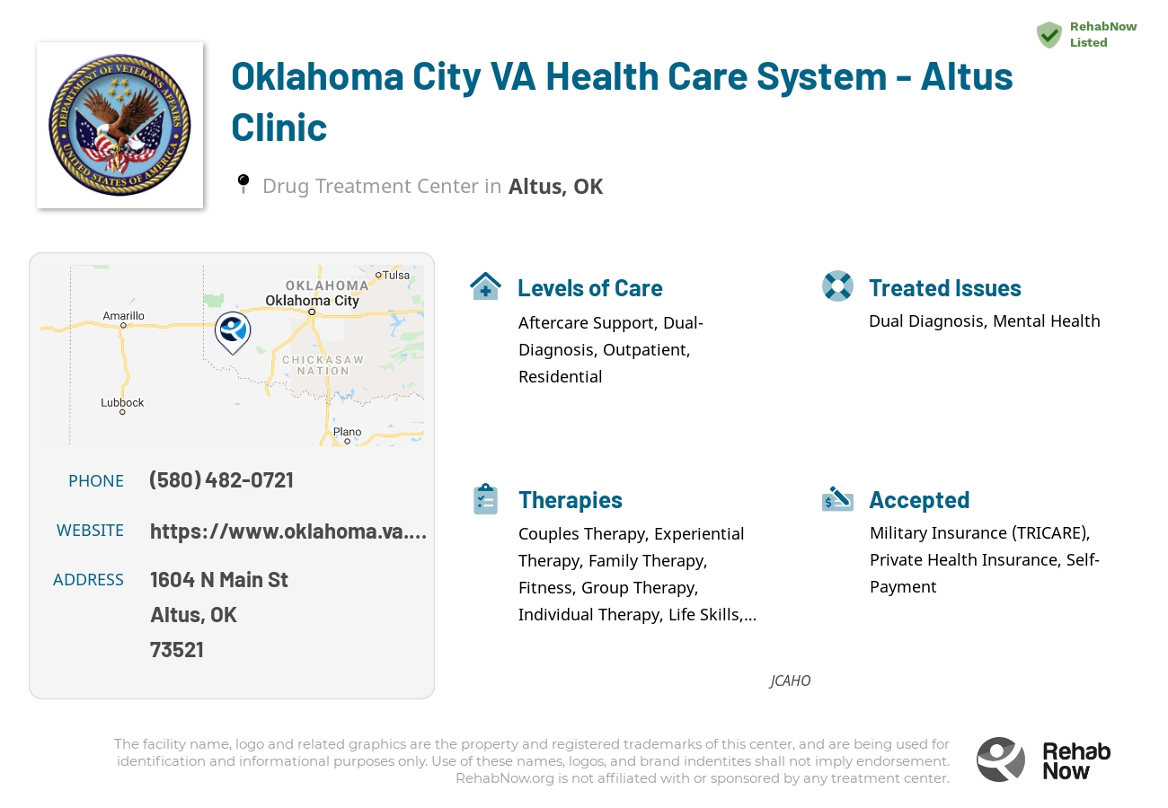 Helpful reference information for Oklahoma City VA Health Care System - Altus Clinic, a drug treatment center in Oklahoma located at: 1604 N Main St, Altus, OK 73521, including phone numbers, official website, and more. Listed briefly is an overview of Levels of Care, Therapies Offered, Issues Treated, and accepted forms of Payment Methods.