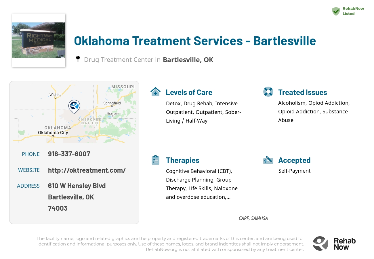 Helpful reference information for Oklahoma Treatment Services - Bartlesville, a drug treatment center in Oklahoma located at: 610 W Hensley Blvd, Bartlesville, OK 74003, including phone numbers, official website, and more. Listed briefly is an overview of Levels of Care, Therapies Offered, Issues Treated, and accepted forms of Payment Methods.