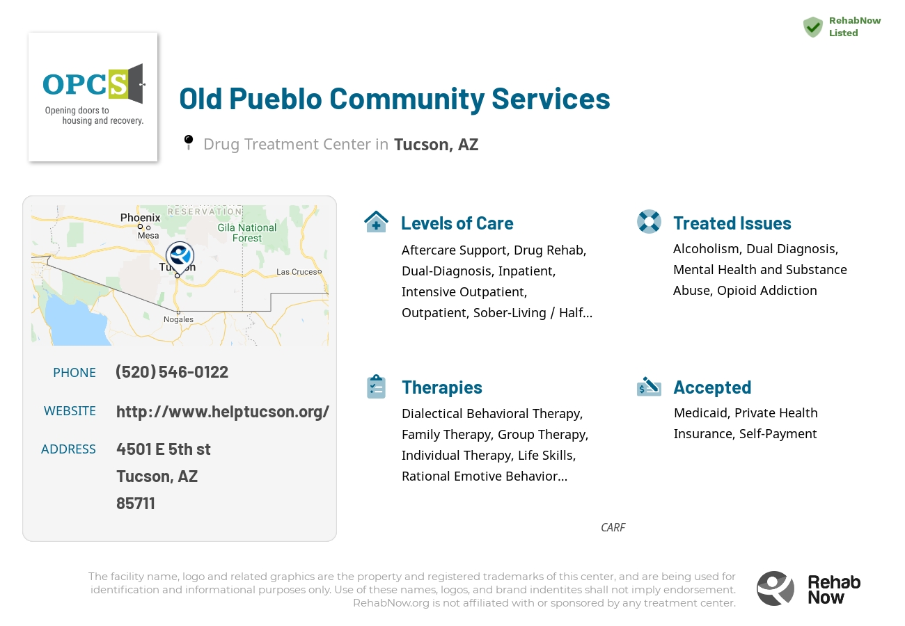 Helpful reference information for Old Pueblo Community Services, a drug treatment center in Arizona located at: 4501 E 5th st, Tucson, AZ, 85711, including phone numbers, official website, and more. Listed briefly is an overview of Levels of Care, Therapies Offered, Issues Treated, and accepted forms of Payment Methods.
