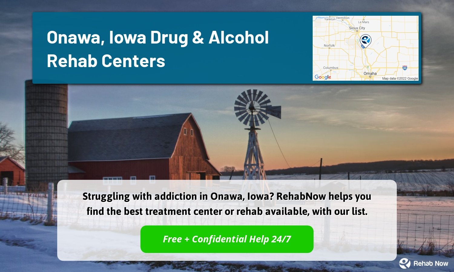Struggling with addiction in Onawa, Iowa? RehabNow helps you find the best treatment center or rehab available, with our list.
