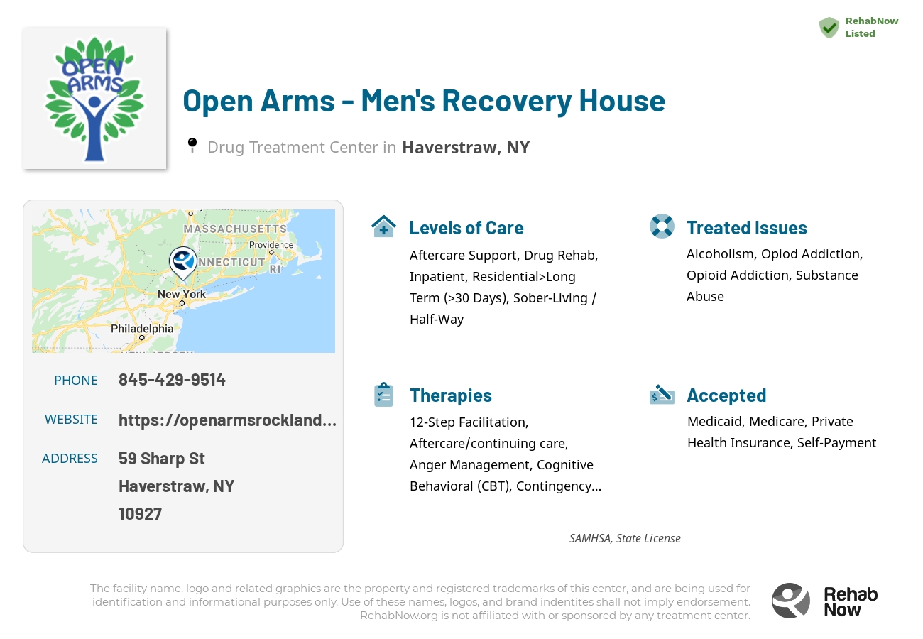 Helpful reference information for Open Arms - Men's Recovery House, a drug treatment center in New York located at: 59 Sharp St, Haverstraw, NY 10927, including phone numbers, official website, and more. Listed briefly is an overview of Levels of Care, Therapies Offered, Issues Treated, and accepted forms of Payment Methods.