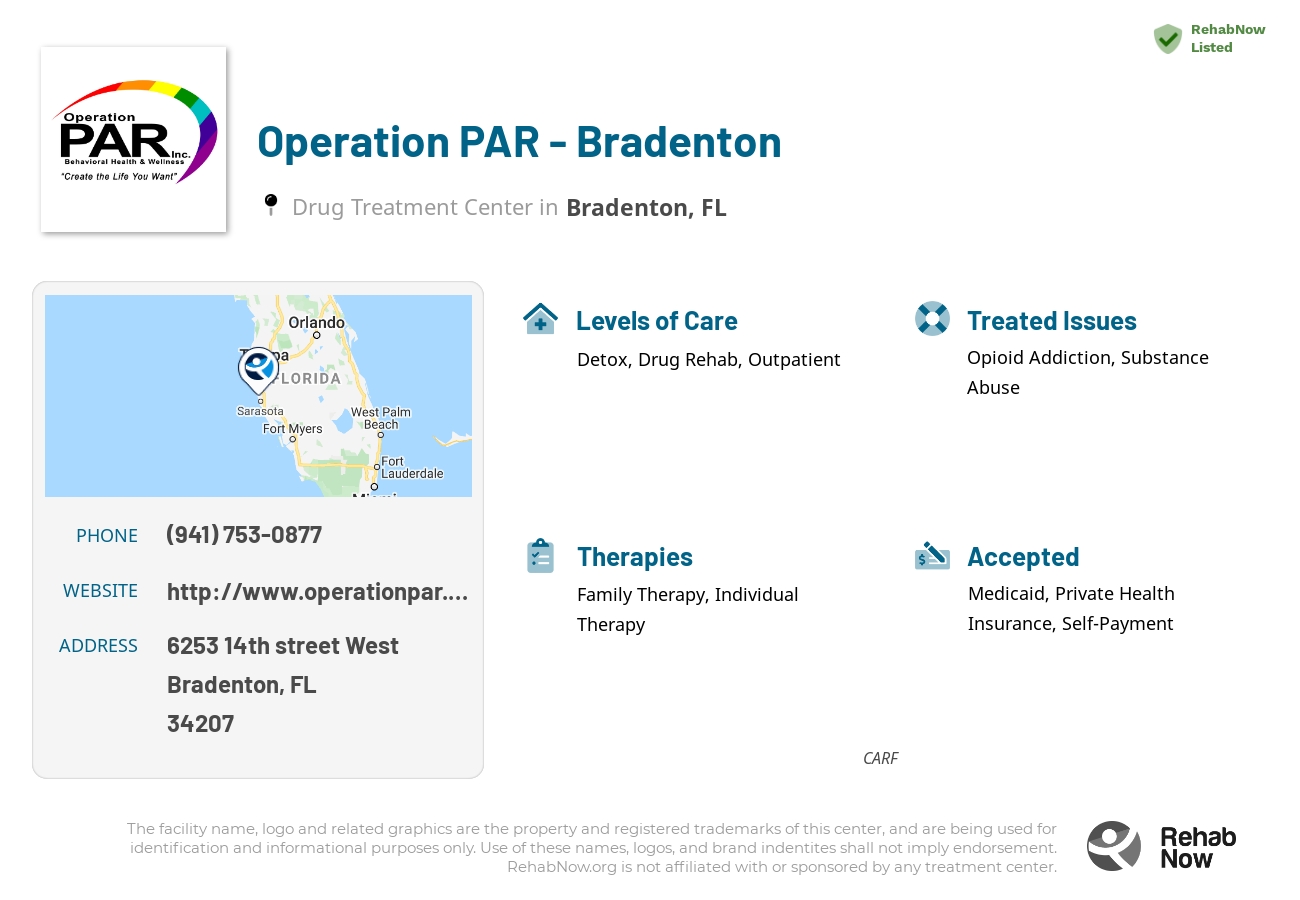 Helpful reference information for Operation PAR - Bradenton, a drug treatment center in Florida located at: 6253 14th street West, Bradenton, FL, 34207, including phone numbers, official website, and more. Listed briefly is an overview of Levels of Care, Therapies Offered, Issues Treated, and accepted forms of Payment Methods.
