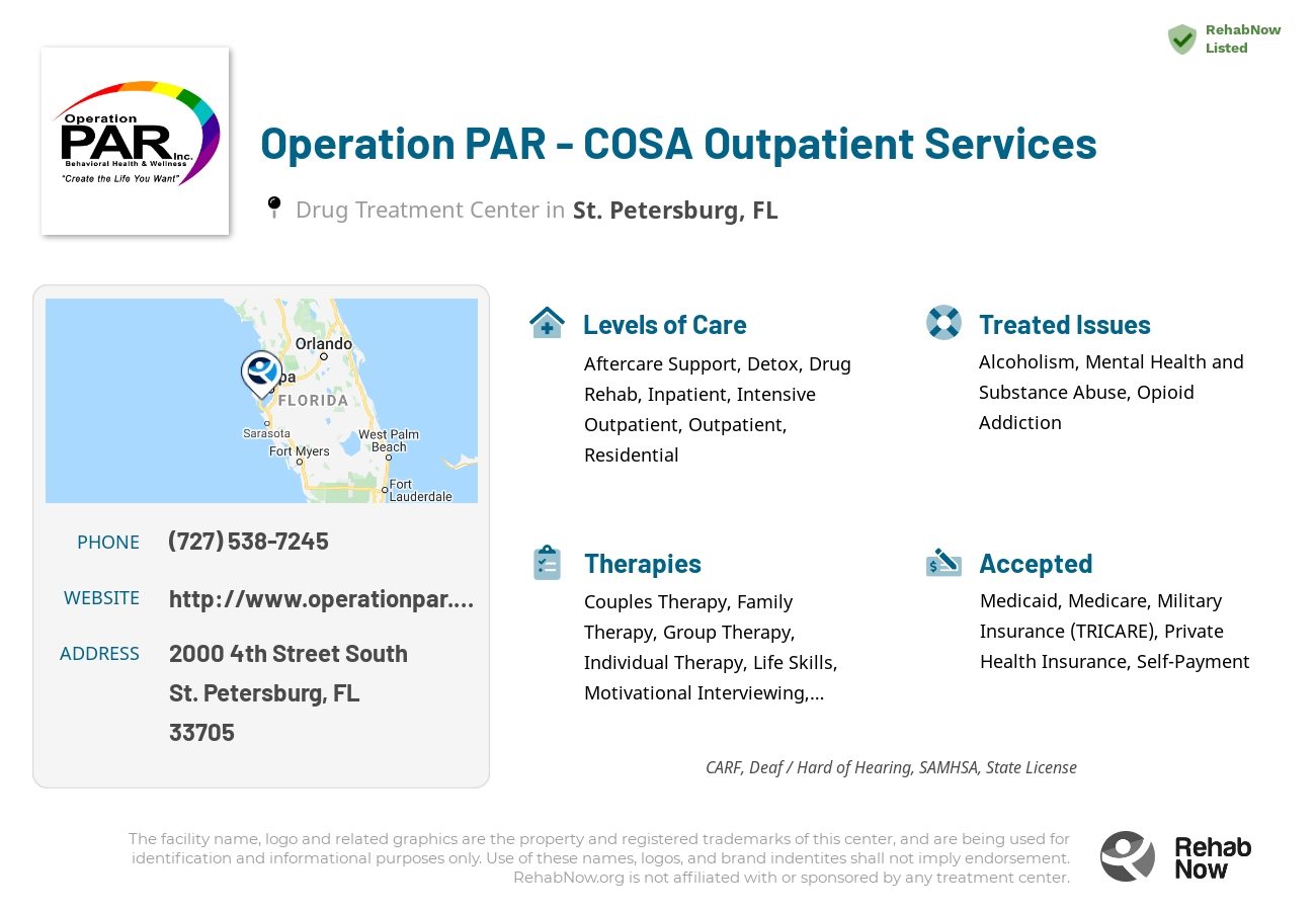 Helpful reference information for Operation PAR - COSA Outpatient Services, a drug treatment center in Florida located at: 2000 4th Street South, St. Petersburg, FL, 33705, including phone numbers, official website, and more. Listed briefly is an overview of Levels of Care, Therapies Offered, Issues Treated, and accepted forms of Payment Methods.