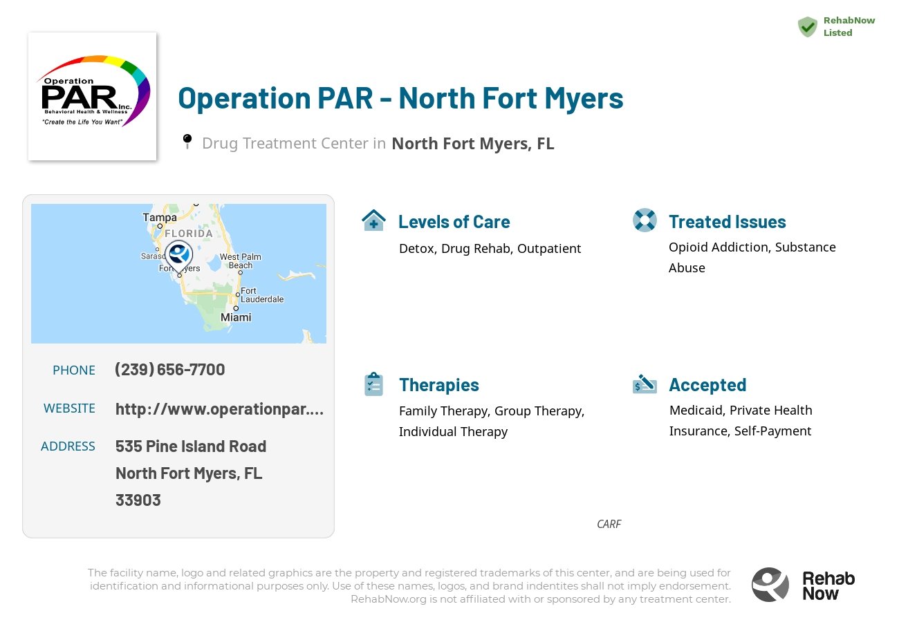 Helpful reference information for Operation PAR - North Fort Myers, a drug treatment center in Florida located at: 535 Pine Island Road, North Fort Myers, FL, 33903, including phone numbers, official website, and more. Listed briefly is an overview of Levels of Care, Therapies Offered, Issues Treated, and accepted forms of Payment Methods.