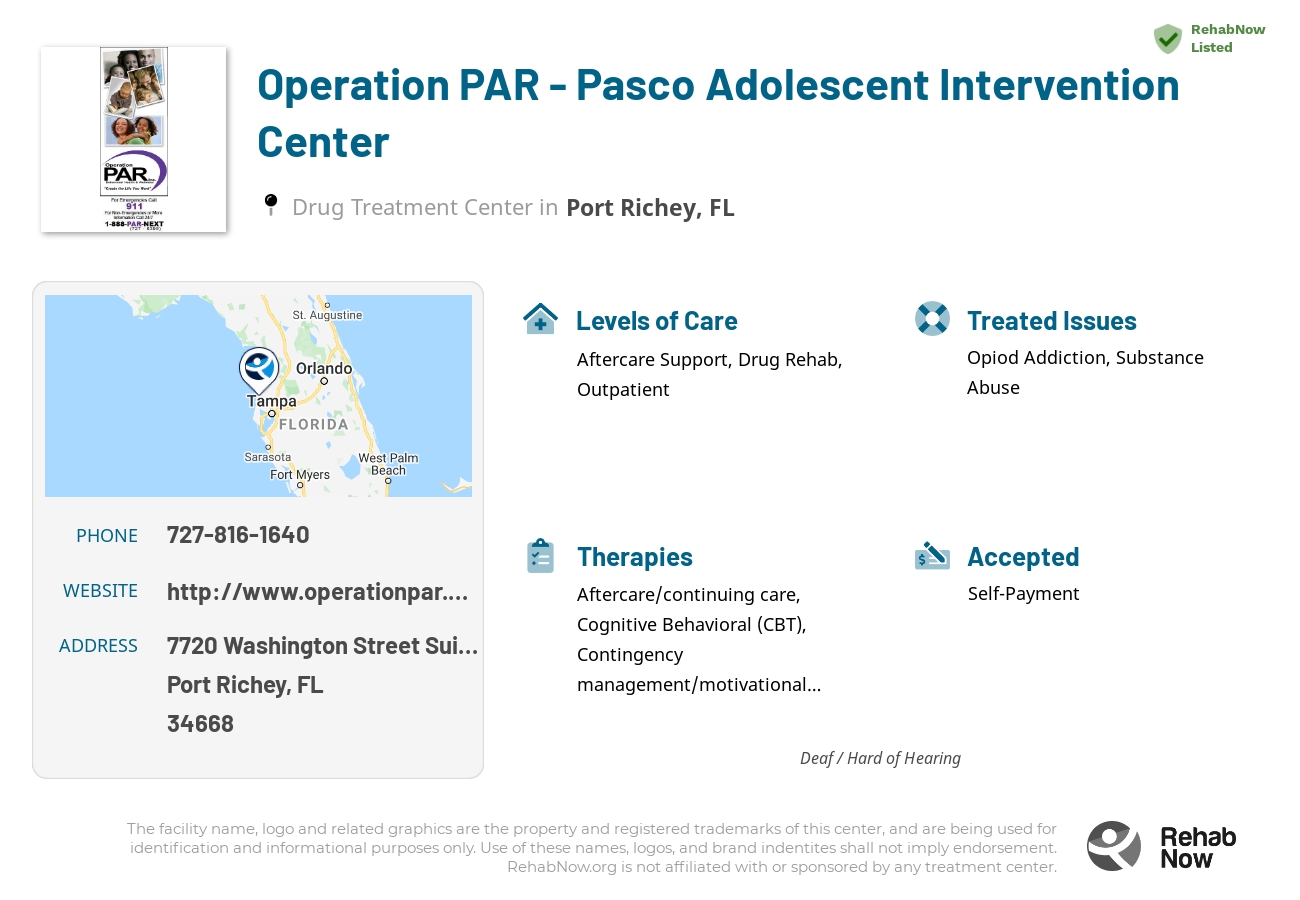 Helpful reference information for Operation PAR - Pasco Adolescent Intervention Center, a drug treatment center in Florida located at: 7720 Washington Street Suite 102, Port Richey, FL 34668, including phone numbers, official website, and more. Listed briefly is an overview of Levels of Care, Therapies Offered, Issues Treated, and accepted forms of Payment Methods.