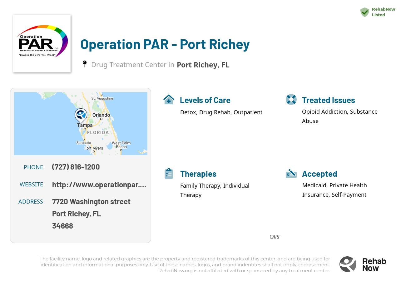 Helpful reference information for Operation PAR - Port Richey, a drug treatment center in Florida located at: 7720 Washington street, Port Richey, FL, 34668, including phone numbers, official website, and more. Listed briefly is an overview of Levels of Care, Therapies Offered, Issues Treated, and accepted forms of Payment Methods.
