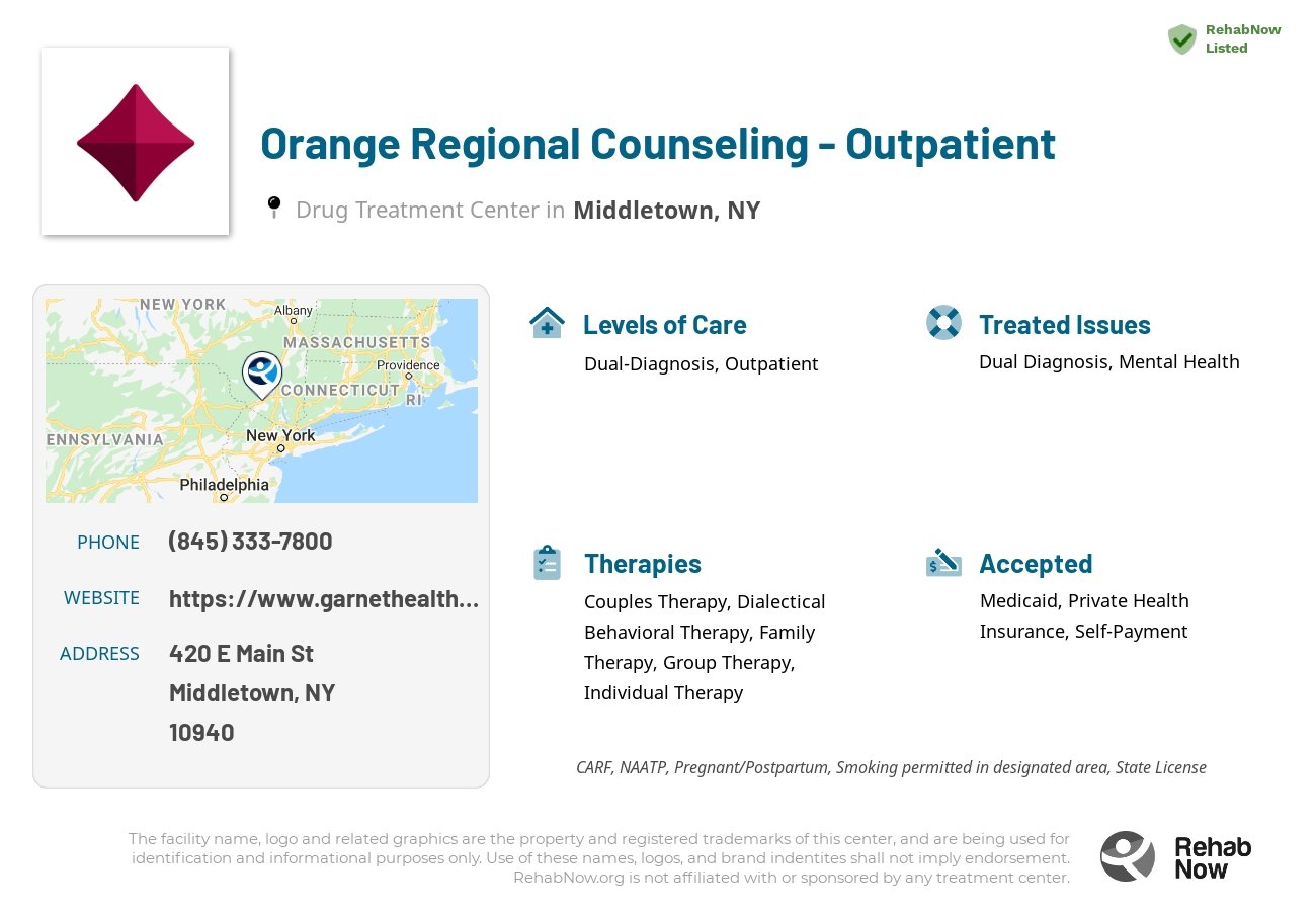 Helpful reference information for Orange Regional Counseling - Outpatient, a drug treatment center in New York located at: 420 E Main St, Middletown, NY 10940, including phone numbers, official website, and more. Listed briefly is an overview of Levels of Care, Therapies Offered, Issues Treated, and accepted forms of Payment Methods.