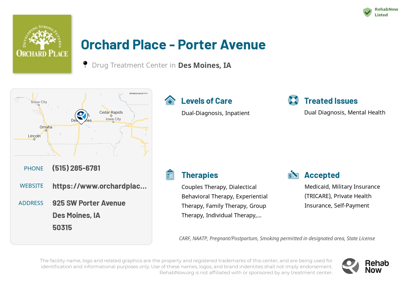 Helpful reference information for Orchard Place - Porter Avenue, a drug treatment center in Iowa located at: 925 SW Porter Avenue, Des Moines, IA, 50315, including phone numbers, official website, and more. Listed briefly is an overview of Levels of Care, Therapies Offered, Issues Treated, and accepted forms of Payment Methods.