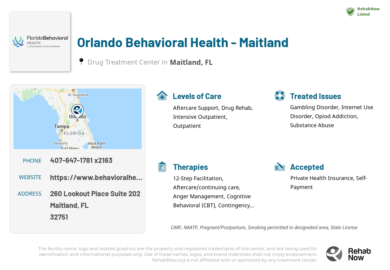 Helpful reference information for Orlando Behavioral Health - Maitland, a drug treatment center in Florida located at: 260 Lookout Place Suite 202, Maitland, FL 32751, including phone numbers, official website, and more. Listed briefly is an overview of Levels of Care, Therapies Offered, Issues Treated, and accepted forms of Payment Methods.