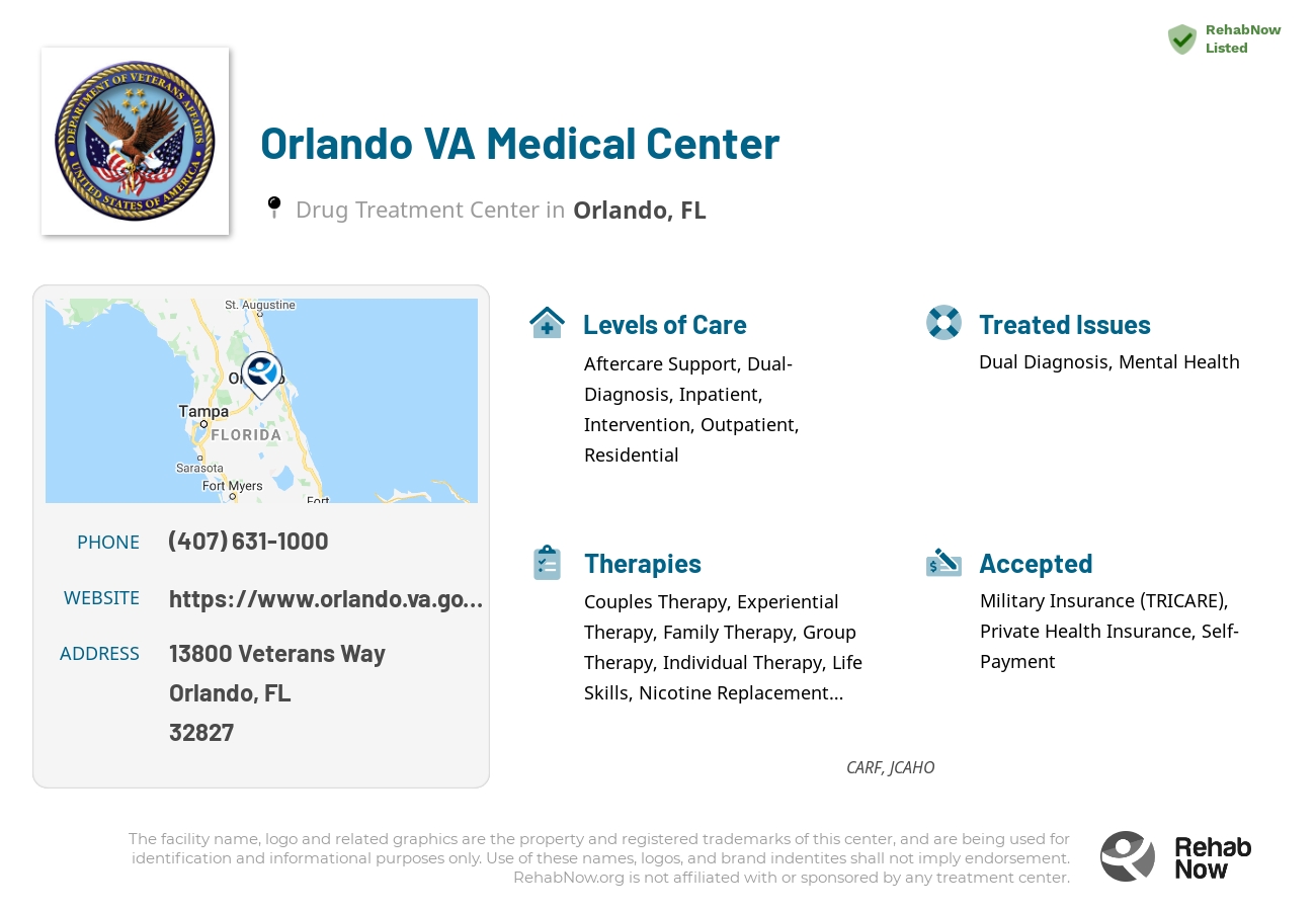 Helpful reference information for Orlando VA Medical Center, a drug treatment center in Florida located at: 13800 Veterans Way, Orlando, FL, 32827, including phone numbers, official website, and more. Listed briefly is an overview of Levels of Care, Therapies Offered, Issues Treated, and accepted forms of Payment Methods.