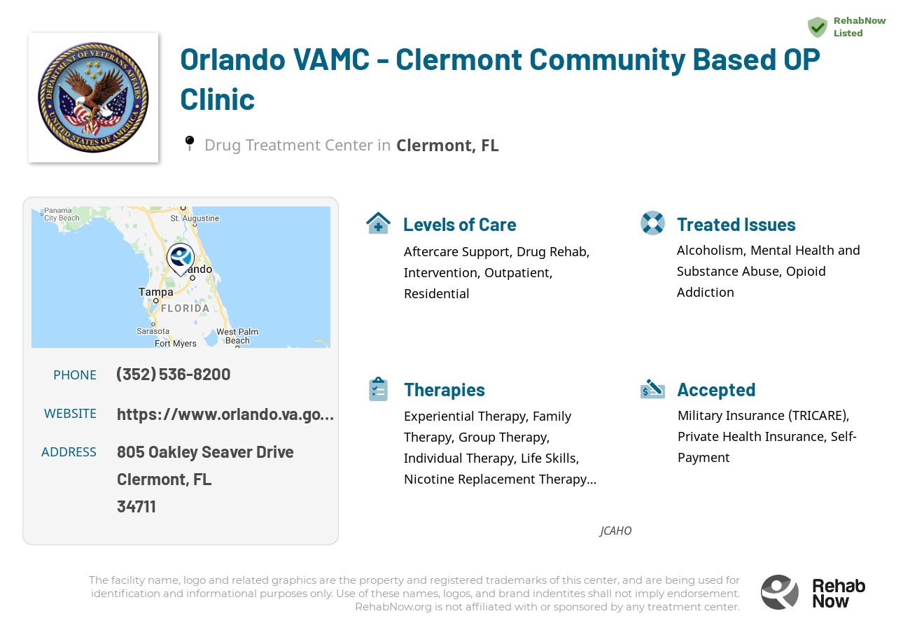 Helpful reference information for Orlando VAMC - Clermont Community Based OP Clinic, a drug treatment center in Florida located at: 805 Oakley Seaver Drive, Clermont, FL, 34711, including phone numbers, official website, and more. Listed briefly is an overview of Levels of Care, Therapies Offered, Issues Treated, and accepted forms of Payment Methods.