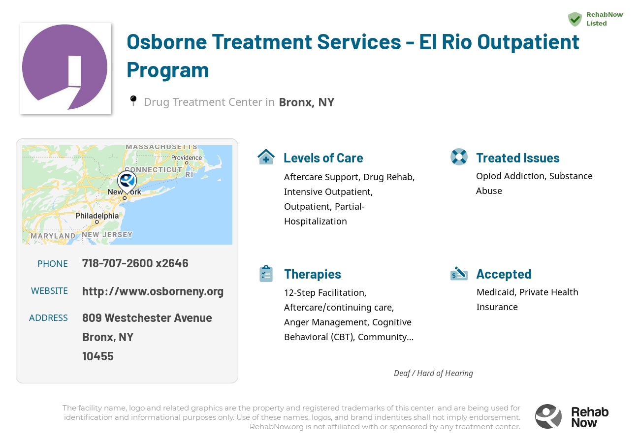 Helpful reference information for Osborne Treatment Services - El Rio Outpatient Program, a drug treatment center in New York located at: 809 Westchester Avenue, Bronx, NY 10455, including phone numbers, official website, and more. Listed briefly is an overview of Levels of Care, Therapies Offered, Issues Treated, and accepted forms of Payment Methods.