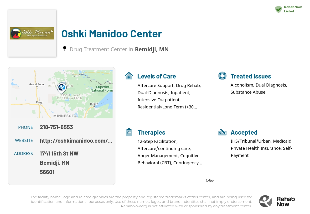Helpful reference information for Oshki Manidoo Center, a drug treatment center in Minnesota located at: 1741 15th St NW, Bemidji, MN 56601, including phone numbers, official website, and more. Listed briefly is an overview of Levels of Care, Therapies Offered, Issues Treated, and accepted forms of Payment Methods.