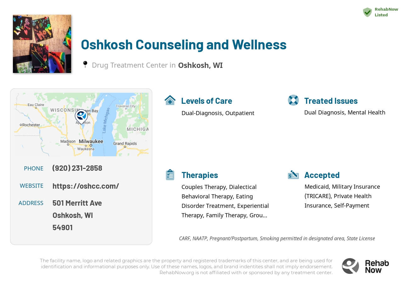 Helpful reference information for Oshkosh Counseling and Wellness, a drug treatment center in Wisconsin located at: 501 Merritt Ave, Oshkosh, WI 54901, including phone numbers, official website, and more. Listed briefly is an overview of Levels of Care, Therapies Offered, Issues Treated, and accepted forms of Payment Methods.