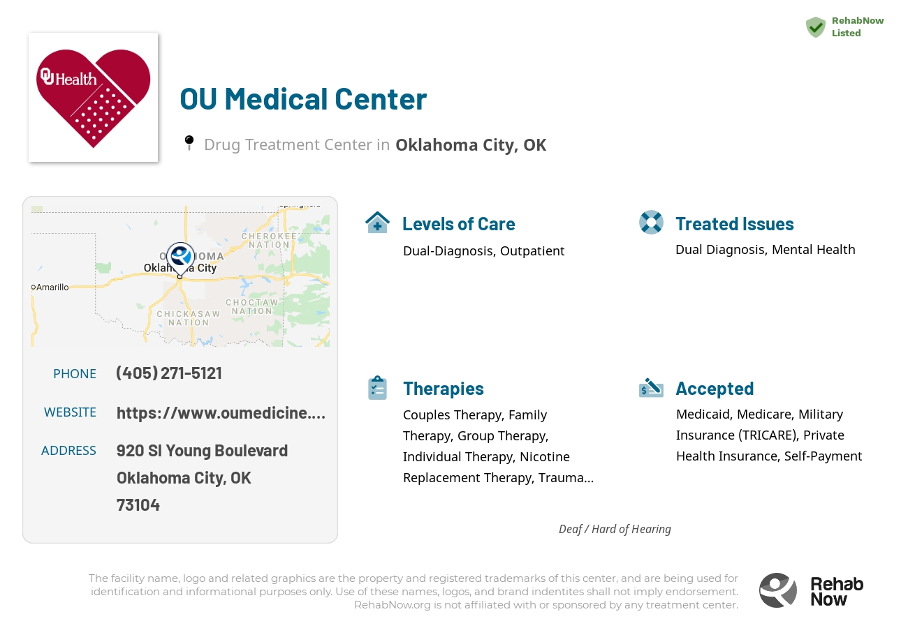 Helpful reference information for OU Medical Center, a drug treatment center in Oklahoma located at: 920 Sl Young Boulevard, Oklahoma City, OK 73104, including phone numbers, official website, and more. Listed briefly is an overview of Levels of Care, Therapies Offered, Issues Treated, and accepted forms of Payment Methods.