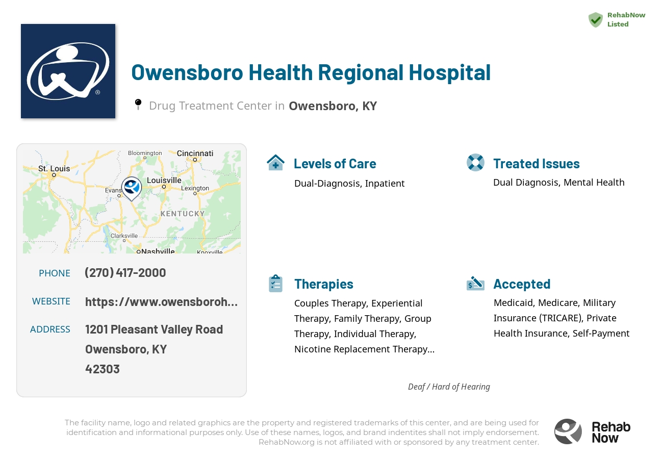 Helpful reference information for Owensboro Health Regional Hospital, a drug treatment center in Kentucky located at: 1201 Pleasant Valley Road, Owensboro, KY, 42303, including phone numbers, official website, and more. Listed briefly is an overview of Levels of Care, Therapies Offered, Issues Treated, and accepted forms of Payment Methods.