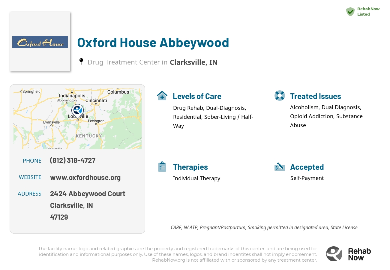 Helpful reference information for Oxford House Abbeywood, a drug treatment center in Indiana located at: 2424 Abbeywood Court, Clarksville, IN, 47129, including phone numbers, official website, and more. Listed briefly is an overview of Levels of Care, Therapies Offered, Issues Treated, and accepted forms of Payment Methods.