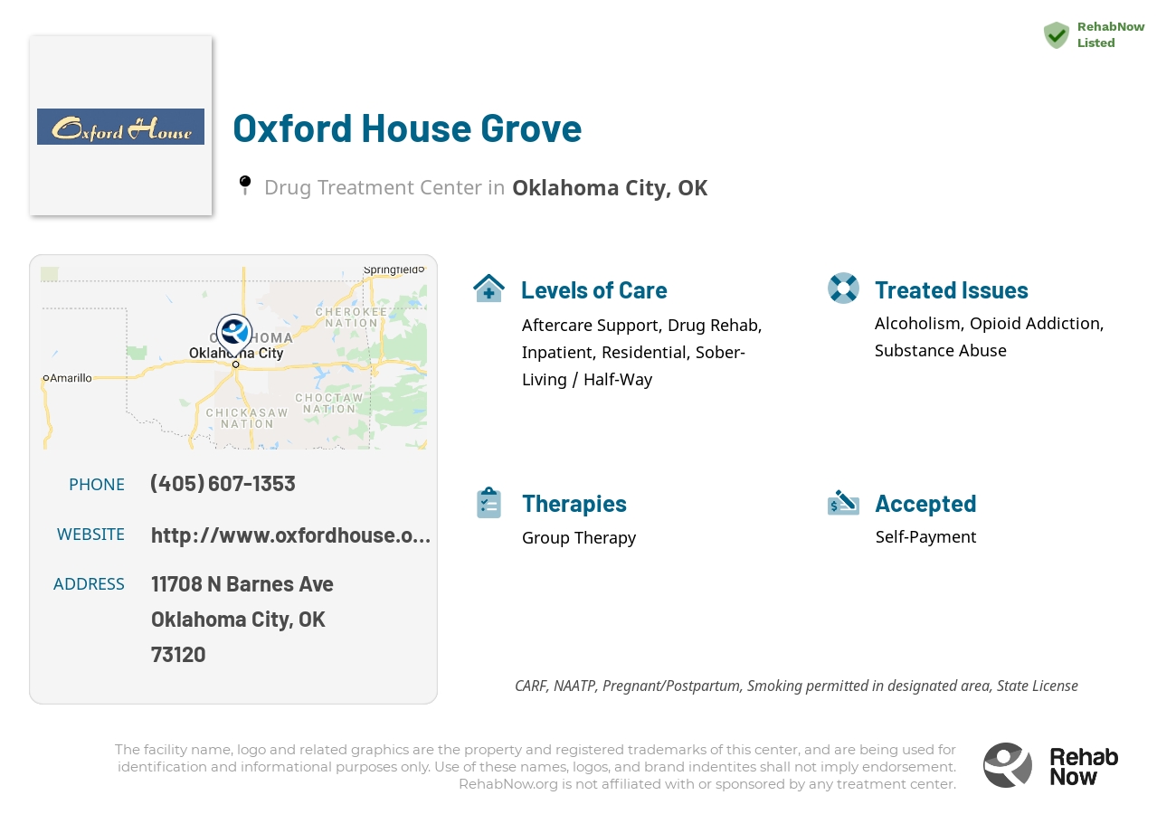 Helpful reference information for Oxford House Grove, a drug treatment center in Oklahoma located at: 11708 N Barnes Ave, Oklahoma City, OK 73120, including phone numbers, official website, and more. Listed briefly is an overview of Levels of Care, Therapies Offered, Issues Treated, and accepted forms of Payment Methods.