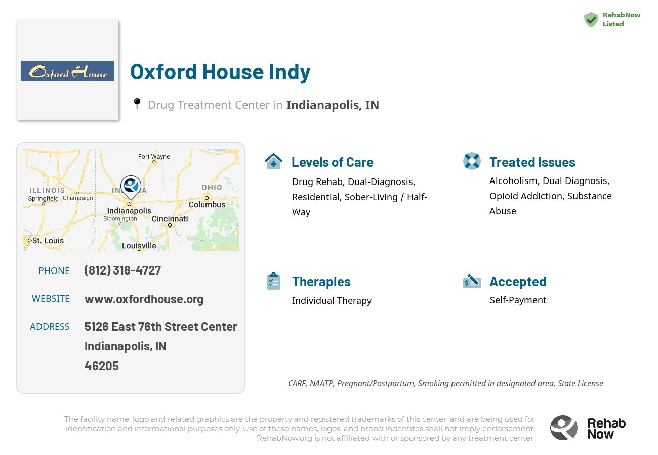 Helpful reference information for Oxford House Indy, a drug treatment center in Indiana located at: 5126 East 76th Street Center, Indianapolis, IN, 46205, including phone numbers, official website, and more. Listed briefly is an overview of Levels of Care, Therapies Offered, Issues Treated, and accepted forms of Payment Methods.