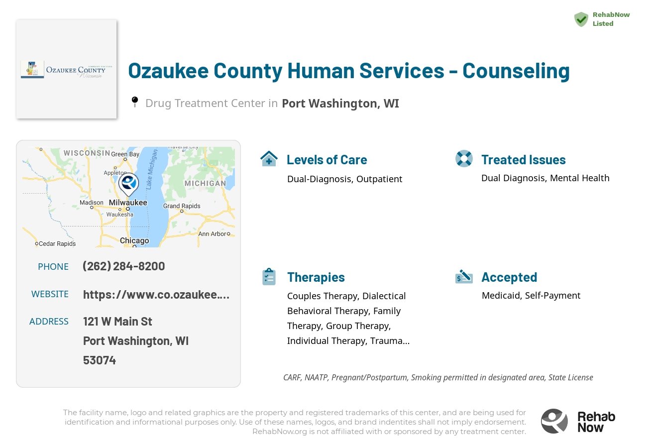 Helpful reference information for Ozaukee County Human Services - Counseling, a drug treatment center in Wisconsin located at: 121 W Main St, Port Washington, WI 53074, including phone numbers, official website, and more. Listed briefly is an overview of Levels of Care, Therapies Offered, Issues Treated, and accepted forms of Payment Methods.
