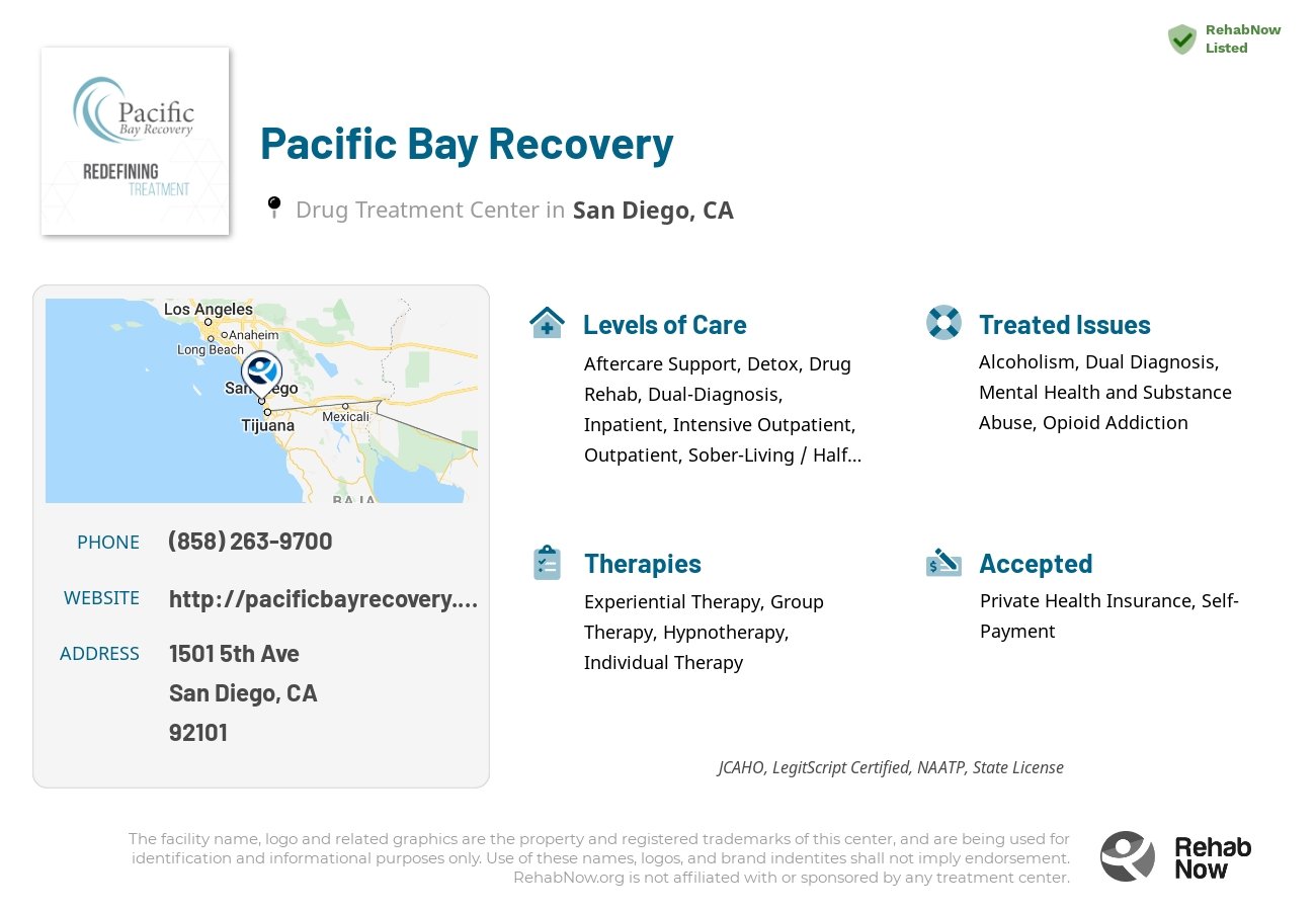 Helpful reference information for Pacific Bay Recovery, a drug treatment center in California located at: 1501 5th Ave, San Diego, CA 92101, including phone numbers, official website, and more. Listed briefly is an overview of Levels of Care, Therapies Offered, Issues Treated, and accepted forms of Payment Methods.
