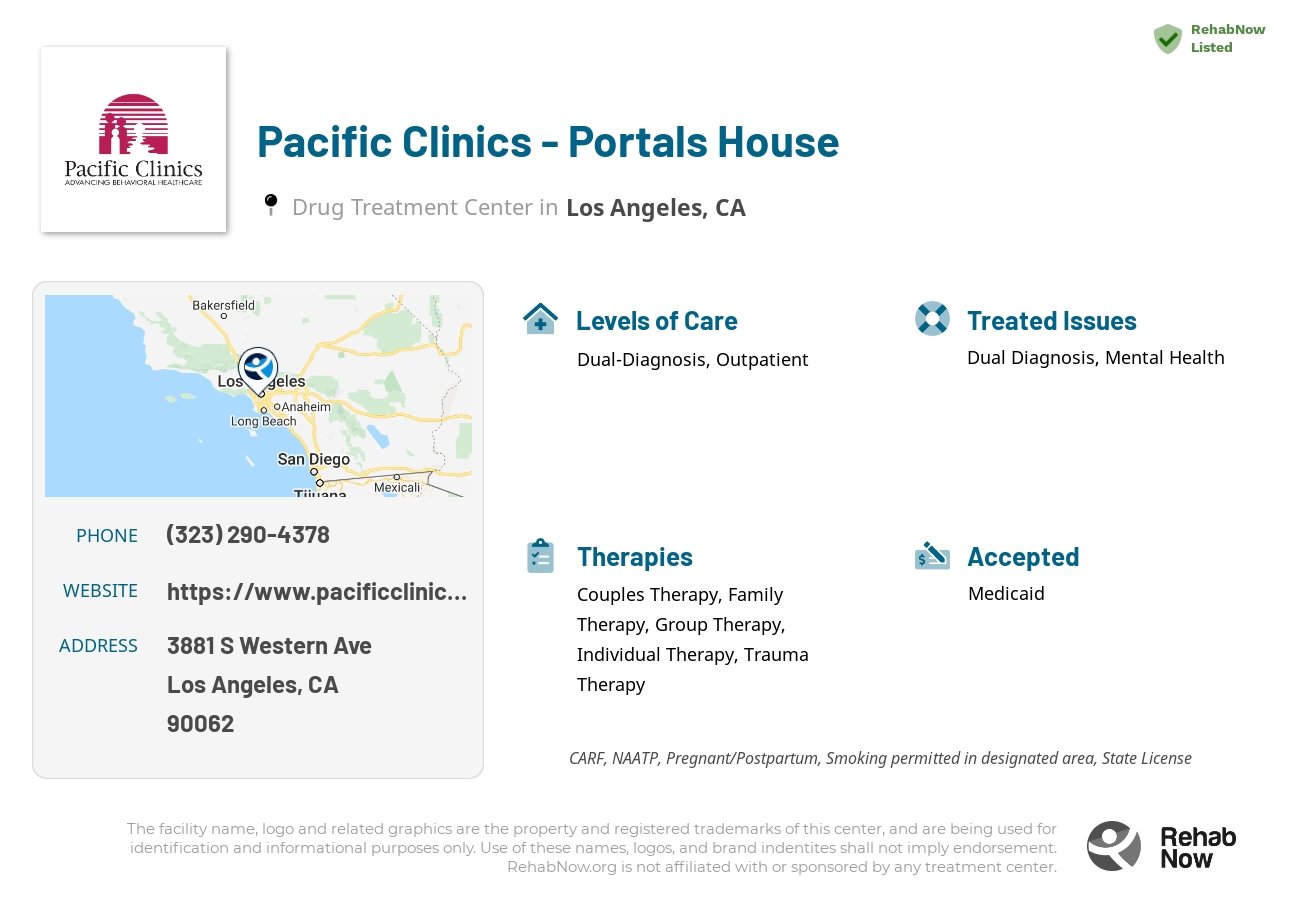 Helpful reference information for Pacific Clinics - Portals House, a drug treatment center in California located at: 3881 S Western Ave, Los Angeles, CA 90062, including phone numbers, official website, and more. Listed briefly is an overview of Levels of Care, Therapies Offered, Issues Treated, and accepted forms of Payment Methods.