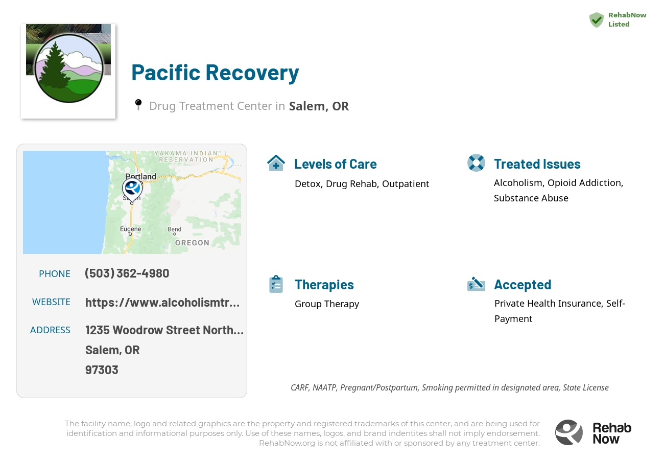 Helpful reference information for Pacific Recovery, a drug treatment center in Oregon located at: 1235 Woodrow Street Northeast, Salem, OR, 97303, including phone numbers, official website, and more. Listed briefly is an overview of Levels of Care, Therapies Offered, Issues Treated, and accepted forms of Payment Methods.