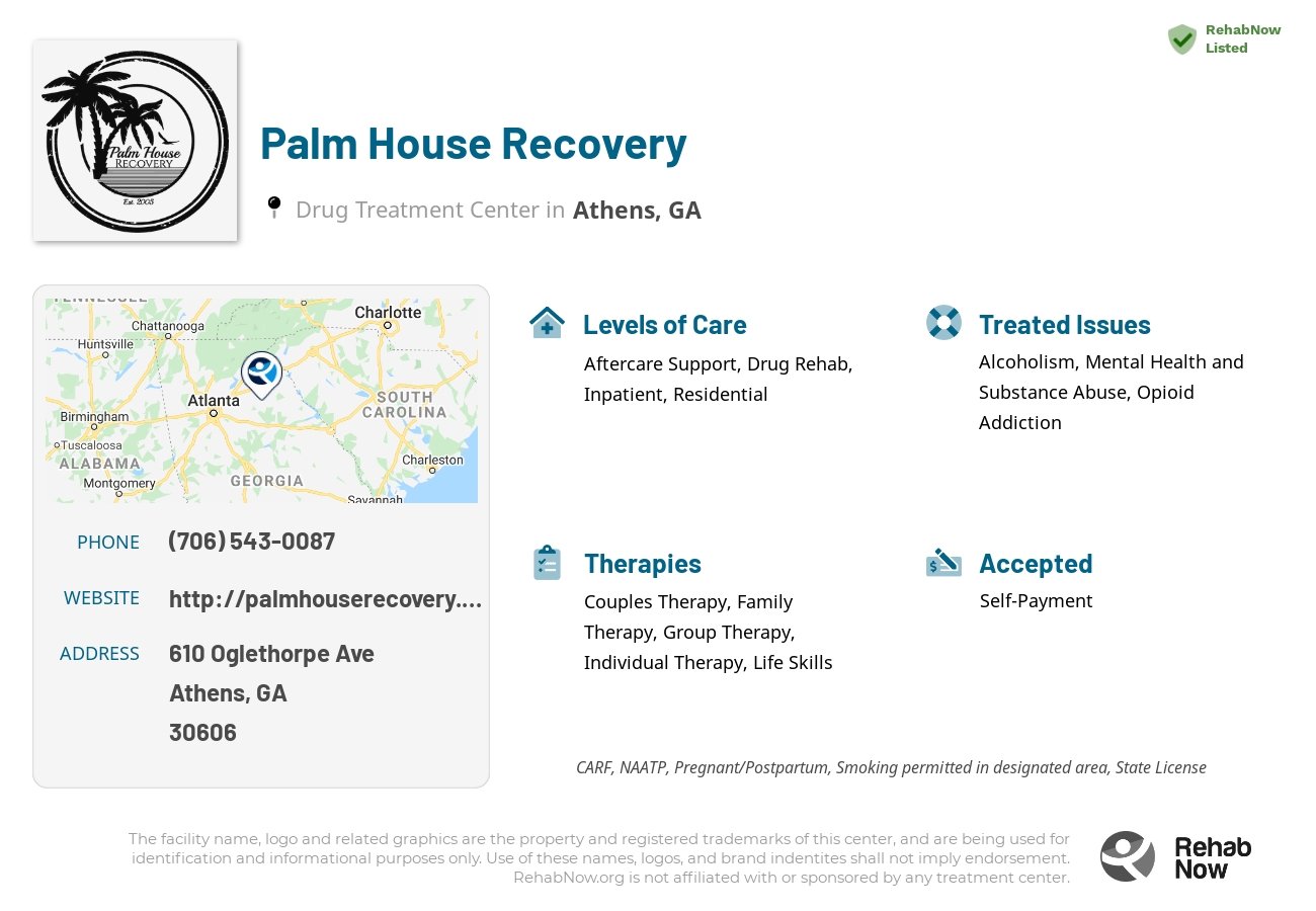 Helpful reference information for Palm House Recovery, a drug treatment center in Georgia located at: 610 610 Oglethorpe Ave, Athens, GA 30606, including phone numbers, official website, and more. Listed briefly is an overview of Levels of Care, Therapies Offered, Issues Treated, and accepted forms of Payment Methods.