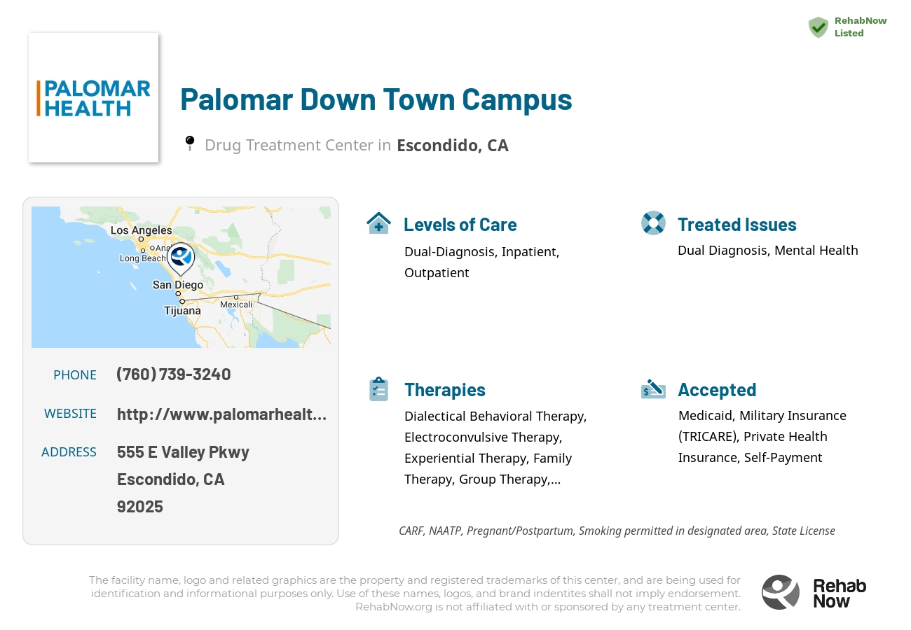Helpful reference information for Palomar Down Town Campus, a drug treatment center in California located at: 555 E Valley Pkwy, Escondido, CA 92025, including phone numbers, official website, and more. Listed briefly is an overview of Levels of Care, Therapies Offered, Issues Treated, and accepted forms of Payment Methods.