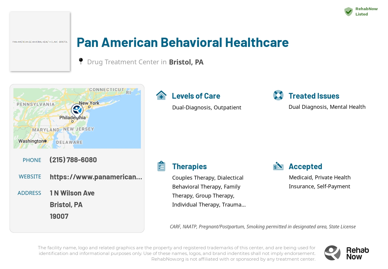 Helpful reference information for Pan American Behavioral Healthcare, a drug treatment center in Pennsylvania located at: 1 N Wilson Ave, Bristol, PA 19007, including phone numbers, official website, and more. Listed briefly is an overview of Levels of Care, Therapies Offered, Issues Treated, and accepted forms of Payment Methods.
