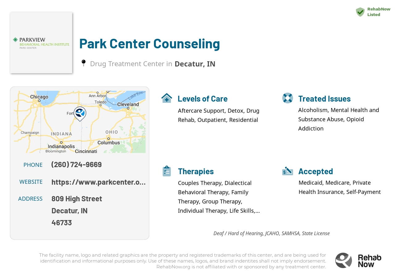 Helpful reference information for Park Center Counseling, a drug treatment center in Indiana located at: 809 High Street, Decatur, IN, 46733, including phone numbers, official website, and more. Listed briefly is an overview of Levels of Care, Therapies Offered, Issues Treated, and accepted forms of Payment Methods.