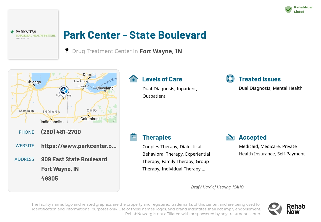 Helpful reference information for Park Center - State Boulevard, a drug treatment center in Indiana located at: 909 East State Boulevard, Fort Wayne, IN, 46805, including phone numbers, official website, and more. Listed briefly is an overview of Levels of Care, Therapies Offered, Issues Treated, and accepted forms of Payment Methods.
