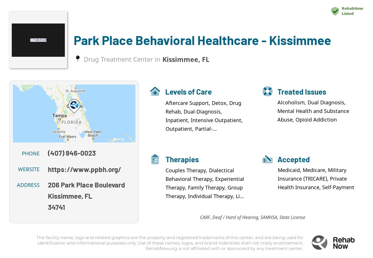 Helpful reference information for Park Place Behavioral Healthcare - Kissimmee, a drug treatment center in Florida located at: 206 Park Place Boulevard, Kissimmee, FL, 34741, including phone numbers, official website, and more. Listed briefly is an overview of Levels of Care, Therapies Offered, Issues Treated, and accepted forms of Payment Methods.