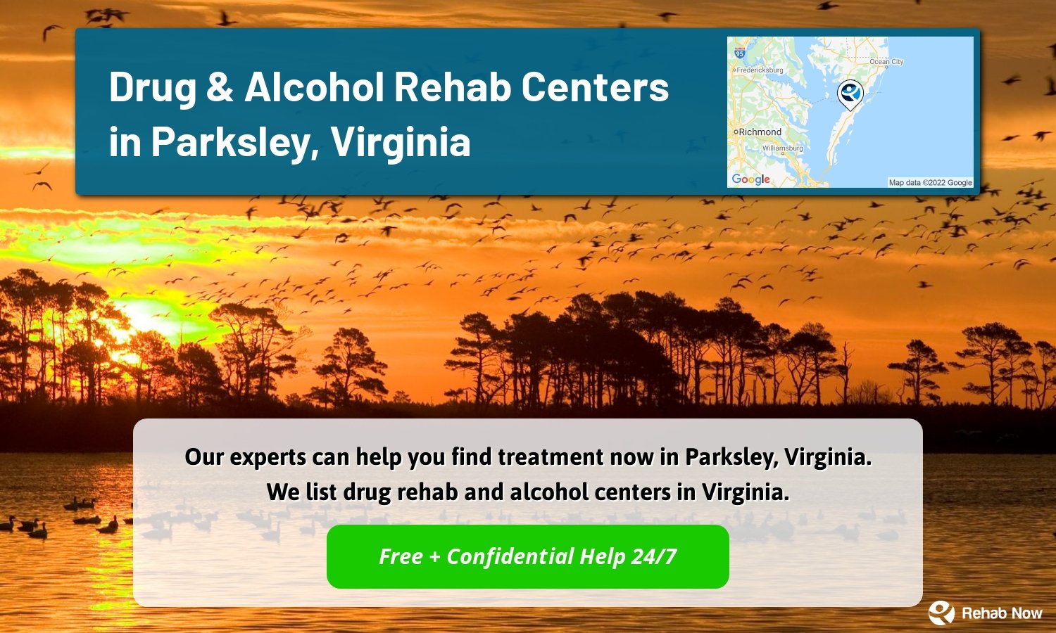 Our experts can help you find treatment now in Parksley, Virginia. We list drug rehab and alcohol centers in Virginia.