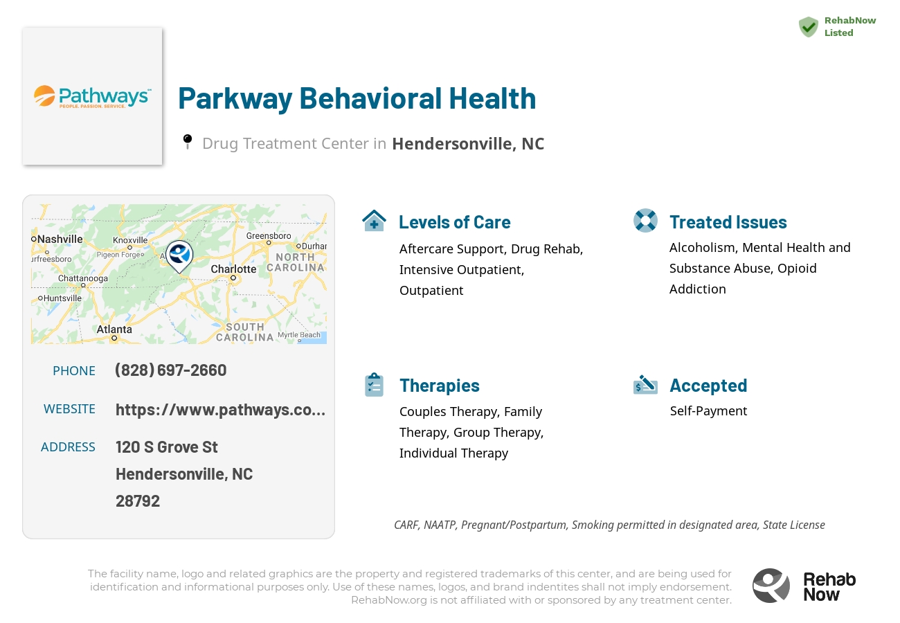Helpful reference information for Parkway Behavioral Health, a drug treatment center in North Carolina located at: 120 S Grove St, Hendersonville, NC 28792, including phone numbers, official website, and more. Listed briefly is an overview of Levels of Care, Therapies Offered, Issues Treated, and accepted forms of Payment Methods.