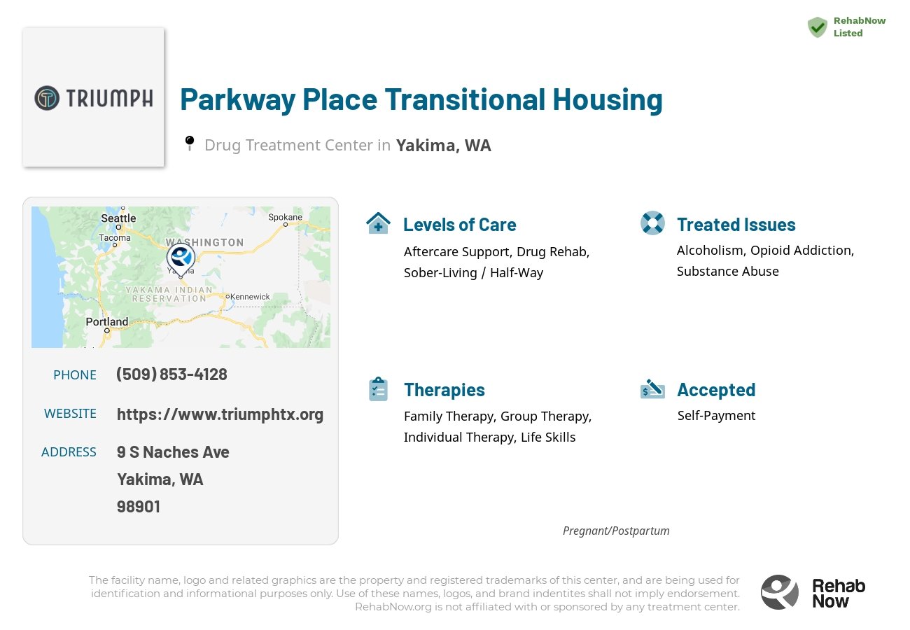 Helpful reference information for Parkway Place Transitional Housing, a drug treatment center in Washington located at: 9 S Naches Ave, Yakima, WA 98901, including phone numbers, official website, and more. Listed briefly is an overview of Levels of Care, Therapies Offered, Issues Treated, and accepted forms of Payment Methods.