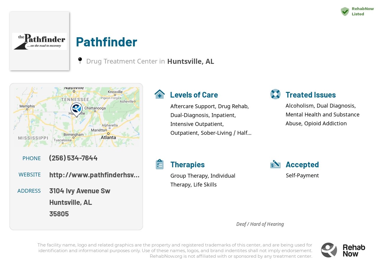 Helpful reference information for Pathfinder, a drug treatment center in Alabama located at: 3104 Ivy Avenue Sw, Huntsville, AL, 35805, including phone numbers, official website, and more. Listed briefly is an overview of Levels of Care, Therapies Offered, Issues Treated, and accepted forms of Payment Methods.