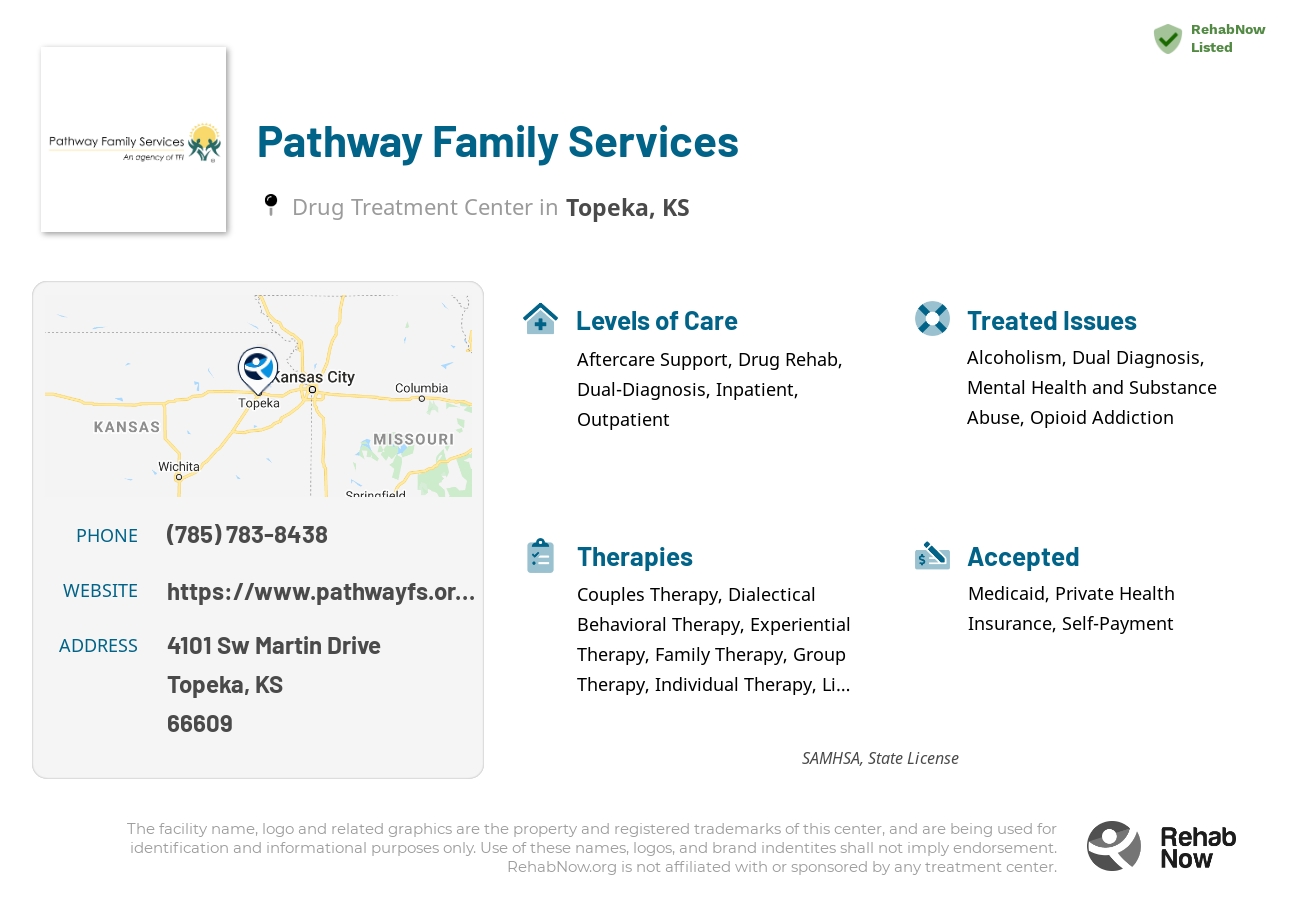 Helpful reference information for Pathway Family Services, a drug treatment center in Kansas located at: 4101 Sw Martin Drive, Topeka, KS, 66609, including phone numbers, official website, and more. Listed briefly is an overview of Levels of Care, Therapies Offered, Issues Treated, and accepted forms of Payment Methods.