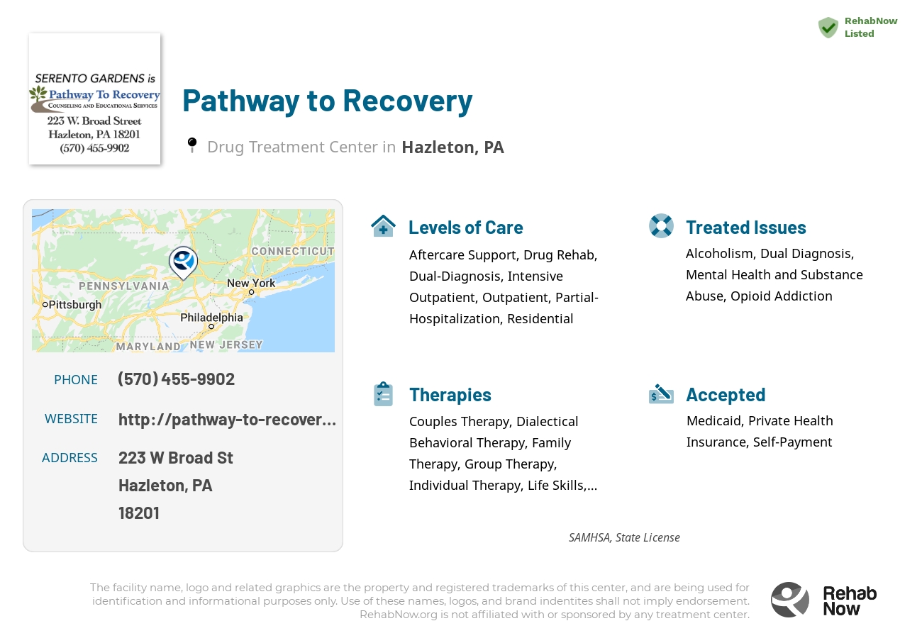 Helpful reference information for Pathway to Recovery, a drug treatment center in Pennsylvania located at: 223 W Broad St, Hazleton, PA 18201, including phone numbers, official website, and more. Listed briefly is an overview of Levels of Care, Therapies Offered, Issues Treated, and accepted forms of Payment Methods.